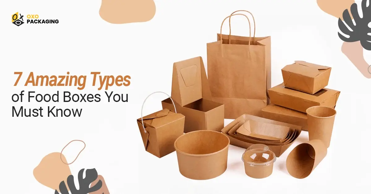 Types of Food Boxes